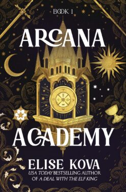 Arcana Academy (Arcana Academy, 1)