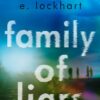 Family of Liars: Deluxe Edition (We Were Liars)