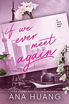 If We Ever Meet Again (If Love, 1)