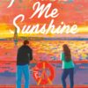 Promise Me Sunshine