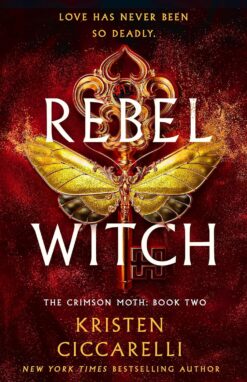 Rebel Witch The Crimson Moth Book 2