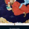 The Arabian Nights 2: Tales of 1,001 Nights (Penguin Classic