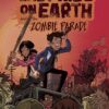 The Last Kids on Earth and the Zombie Parade