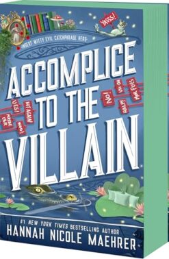 Accomplice to the Villain (Deluxe Edition)