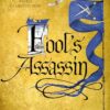 Fools Assassin (Fitz and the Fool, Book 1)