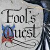 Fools Quest: Book 2 (Fitz and the Fool)