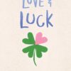 Love & Luck