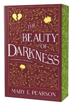 The Beauty of Darkness (Remnant Chronicles #3)