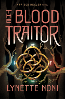 The Blood Traitor (The Prison Healer, 3)