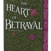 The Heart of Betrayal