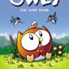 The Way Home: A Graphic Novel (Owly #1)