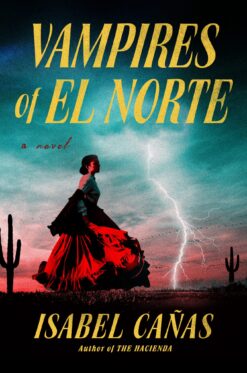Vampires of El Norte