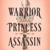 Warrior Princess Assassin (Standard Edition)