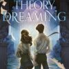 A Theory of Dreaming Deluxe Limited Edition: Sequel to A Study in Drowning