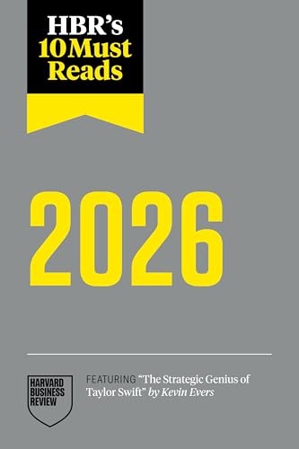 HBR’s 10 Must Reads 2026: The Definitive Management Ideas of