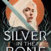 Silver in the bone 1