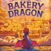 The Bakery Dragon