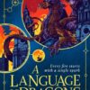 A Language of Dragons book