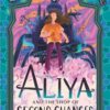Aliya and the Shop of Second Chances