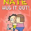 Big Nate Hug It Out book