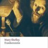 Frankenstein or The Modern Prometheus