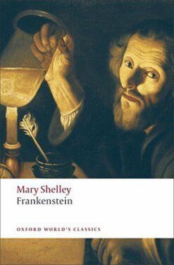 Frankenstein or The Modern Prometheus