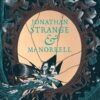 Jonathan Strange and Mr Norrell summary