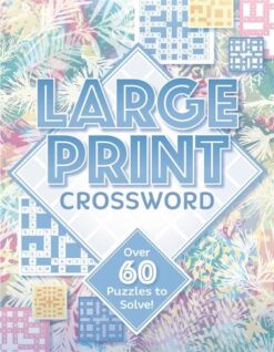 Large Print Crosswords