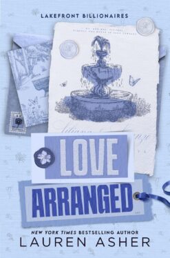Love Arranged (Lakefront Billionaires)