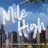 Mile High The Windy City