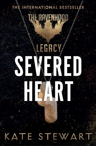 Severed Heart: (The Ravenhood Legacy, 2)