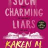 Such Charming Liars book