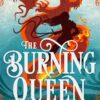 The Burning Queen