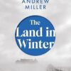 The Land in Winter 2025 Booker Prize