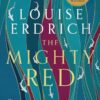 The Mighty Red novel