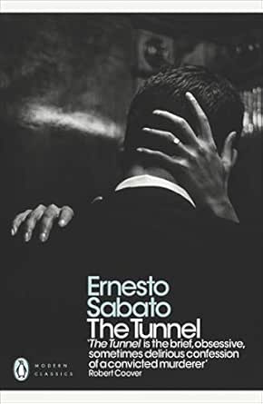 The Tunnel (Penguin Modern Classics)