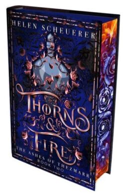 Thorns & Fire