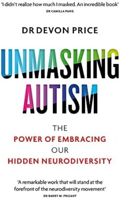 Unmasking Autism
