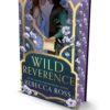 Wild Reverence