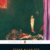 The Fall of the House of Usher and Other Writings