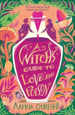 A Witch’s Guide to Love and Poison book