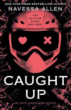 Caught Up dark romance