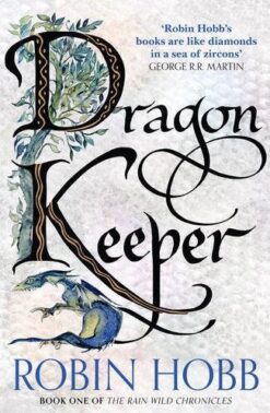 Dragon Keeper Robin Hobb book