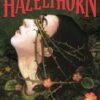 Hazelthorn by C.G. Drews