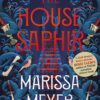 The House Saphir