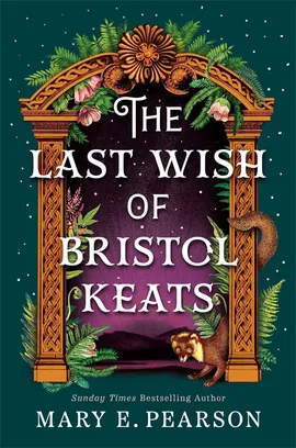 The Last Wish of Bristol Keats book