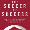 The Soccer of Success book