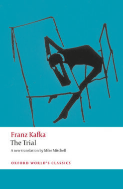 The Trial Oxford World’s Classics