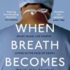 When Breath Becomes Air by Paul Kalanithi