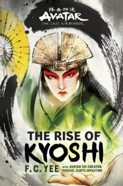 Avatar The Rise of Kyoshi book